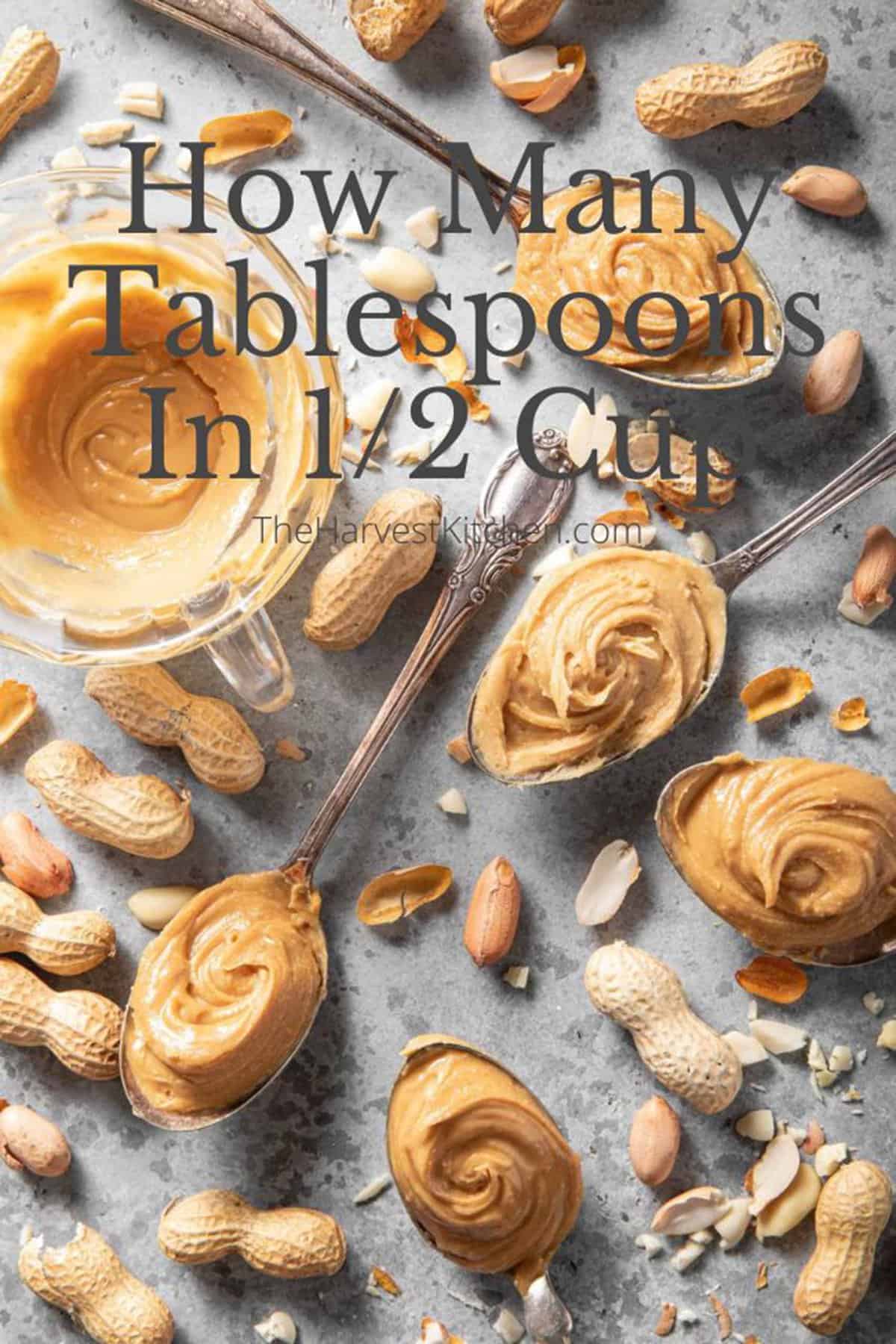 How Many Tablespoons In 1 2 Cup The Harvest Kitchen